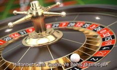 Hiltonbet Canlı Casino Ve Bahis Hizmetleri