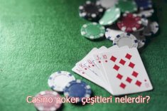 Casino poker çeşitleri nelerdir?