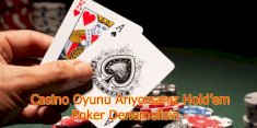 Casino Oyunu Arıyorsanız Hold’em Poker Denemelisin